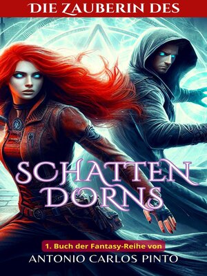 cover image of Die Zauberin des Schattendorns